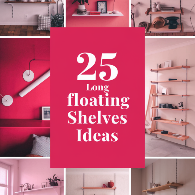 Long Floating Shelves Ideas