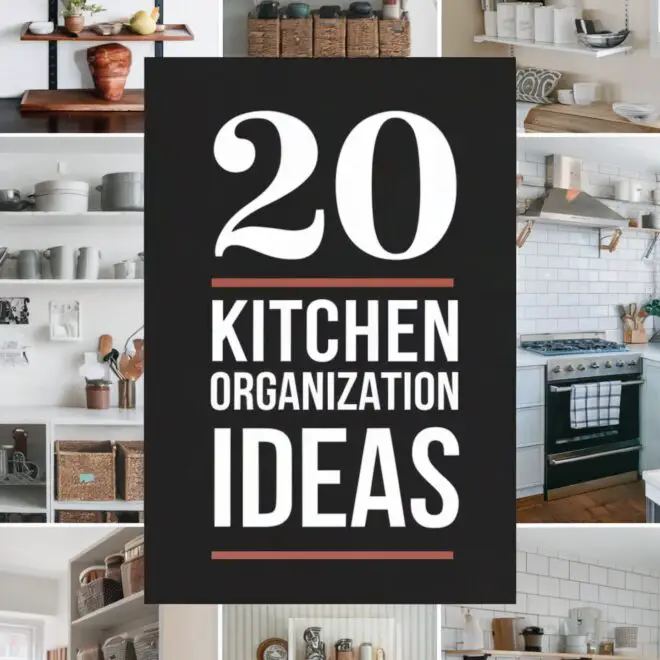 20 Kitchen Organization Ideas to Maximize Space and Efficiency