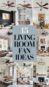 20 Living Room Ceiling Fan Ideas That Won’t Make You Cringe (Seriously!)